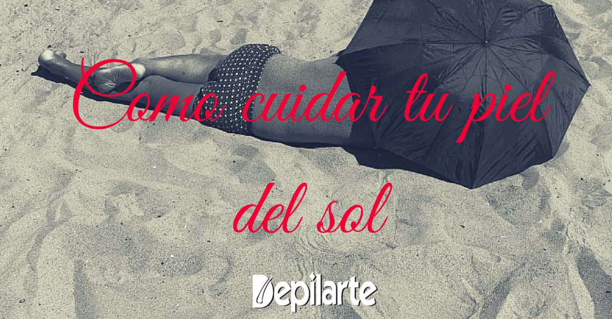 Como cuidar tu piel del sol