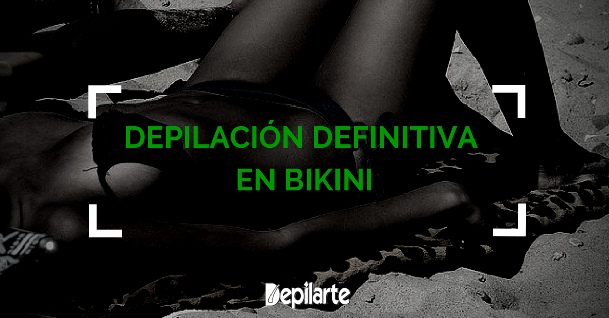 Depilación Definitiva en Bikini