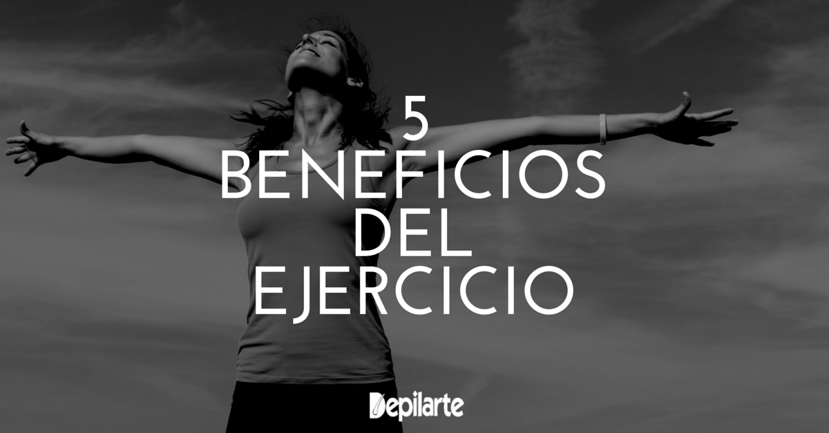 Los Beneficios del Ejercicio